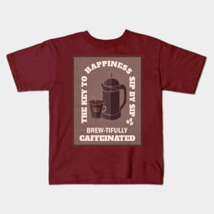 Coffee Brew-tifully Caffeinated Kids T-Shirt